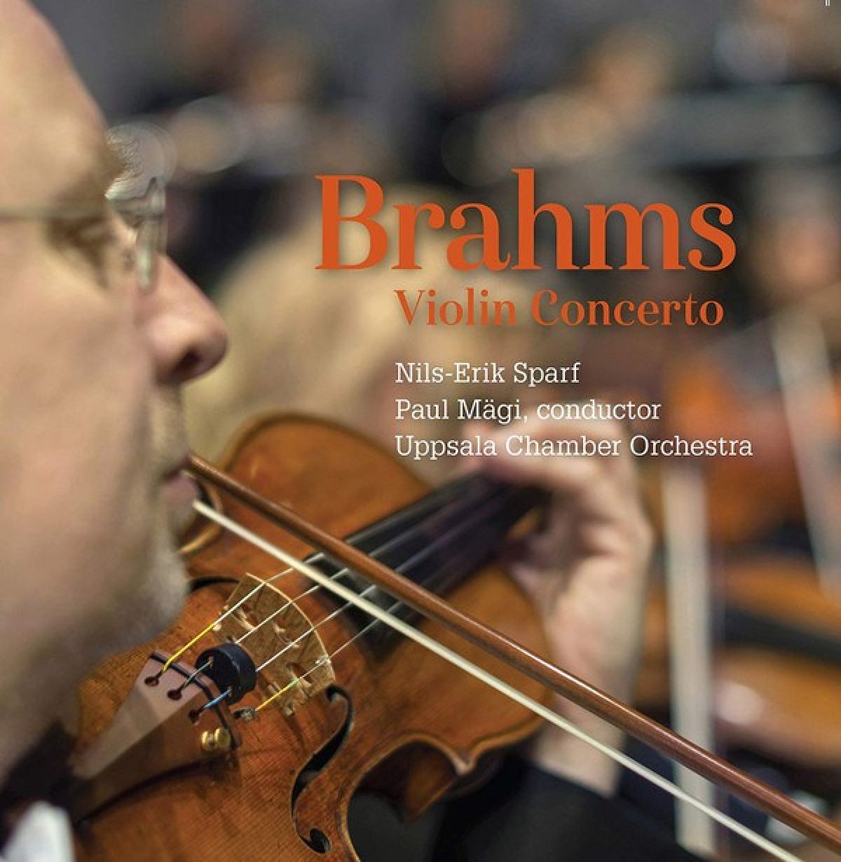 Afbeelding van Nils-Erik Sparf, Uppsala Kammarorkester, Paul Mägi - Brahms: Violin Concerto