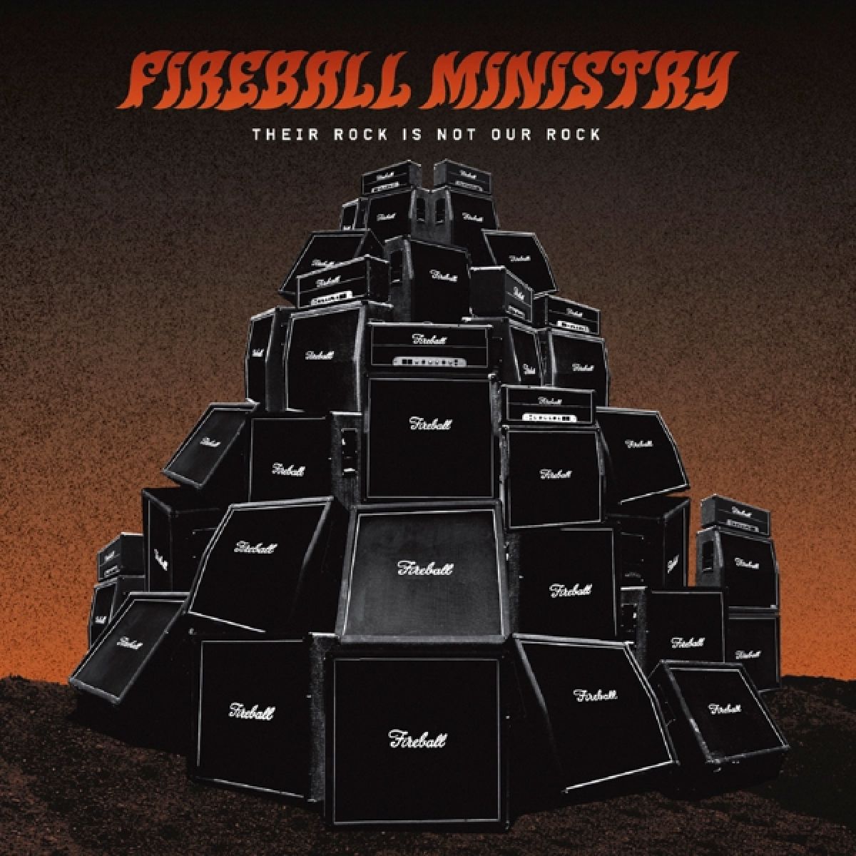 Afbeelding van Fireball Ministry - Their Rock Is Not Our Rock