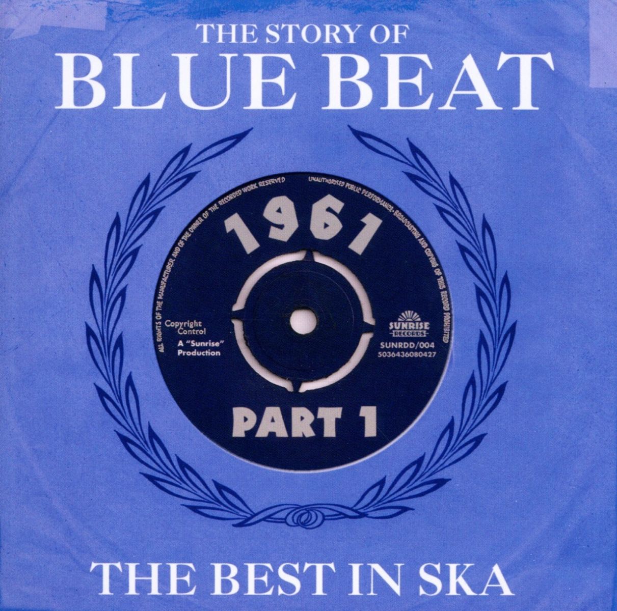 Afbeelding van Various Artists - The Story Of Blue Beat | The Best In Ska 1961 Part 1