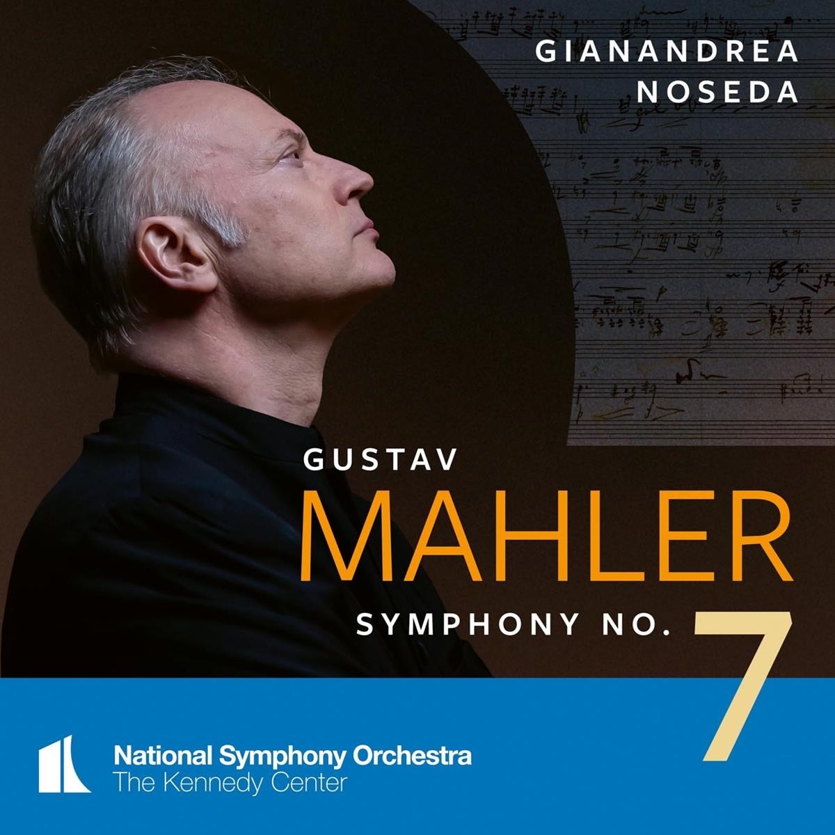 National Symphony Orchestra Kennedy - Mahler: Symphony No. 7