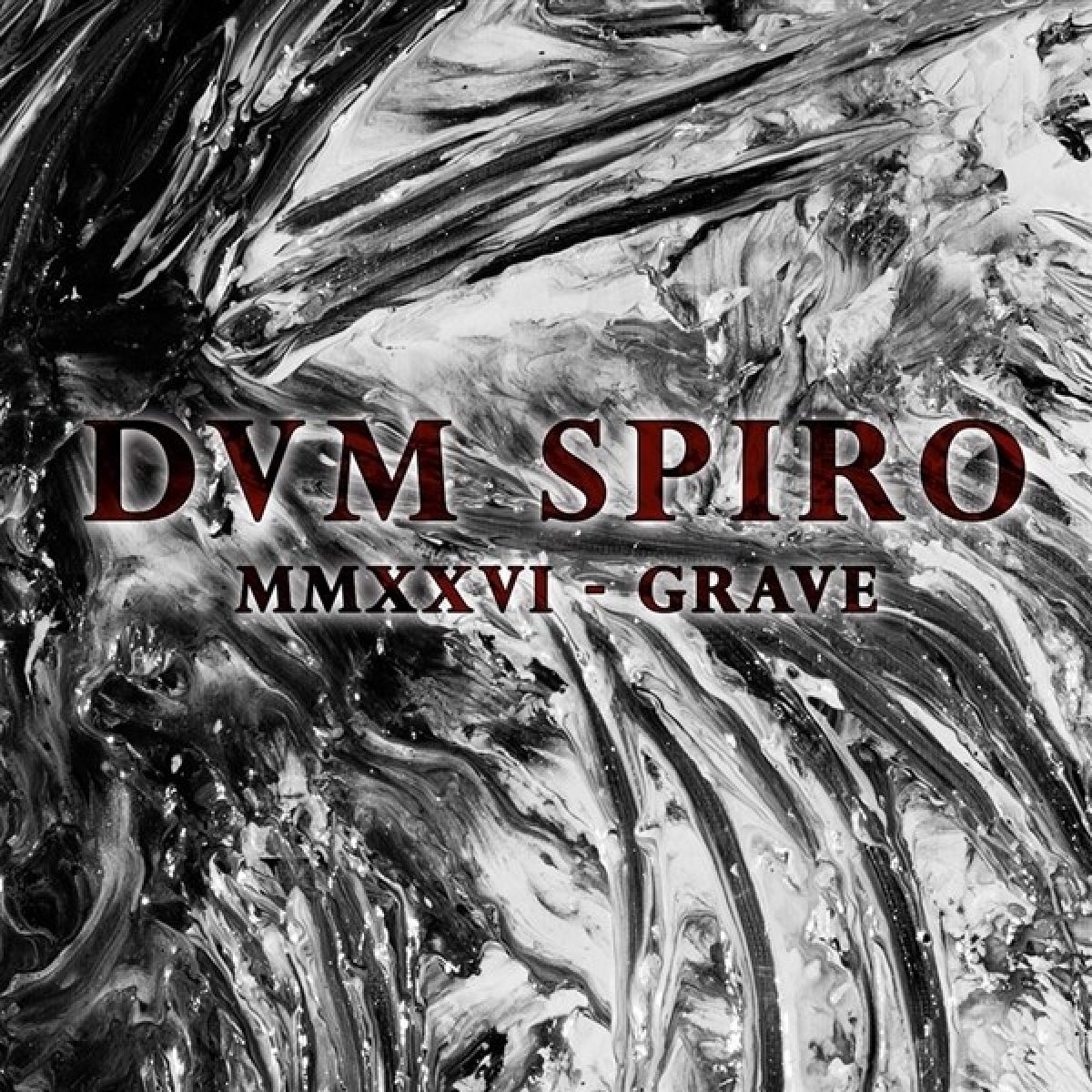 Afbeelding van DVM Spiro - MMXXVI: Grave