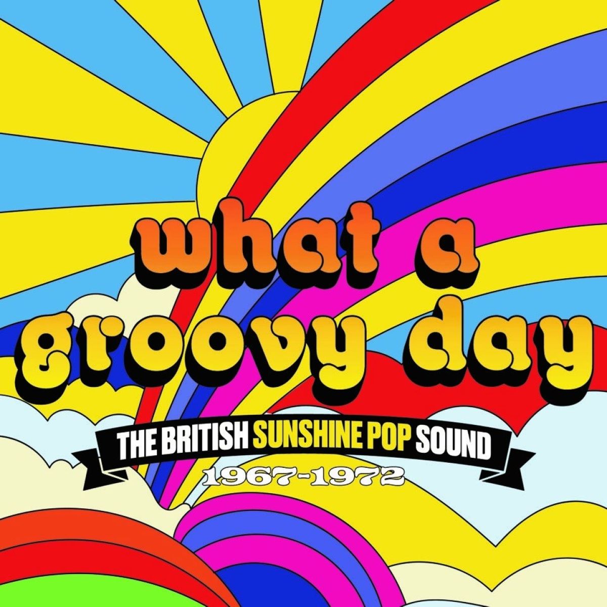 Afbeelding van Various Artists - What A Groovy Day (The British Sunshine Pop Sound 1967-1972)