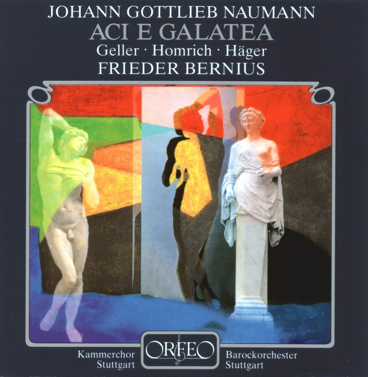 Afbeelding van Kammerchor Stuttgart, Barockorchester Stuttgart, Frieder Bernius - Naumann: Aci E Galatea