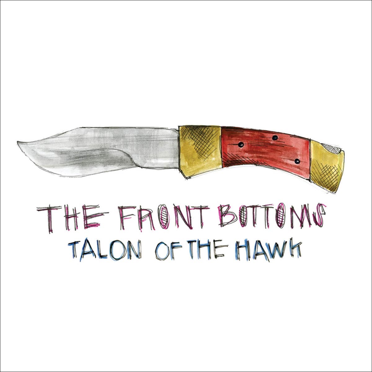 Afbeelding van The Front Bottoms - Talon Of The Hawk