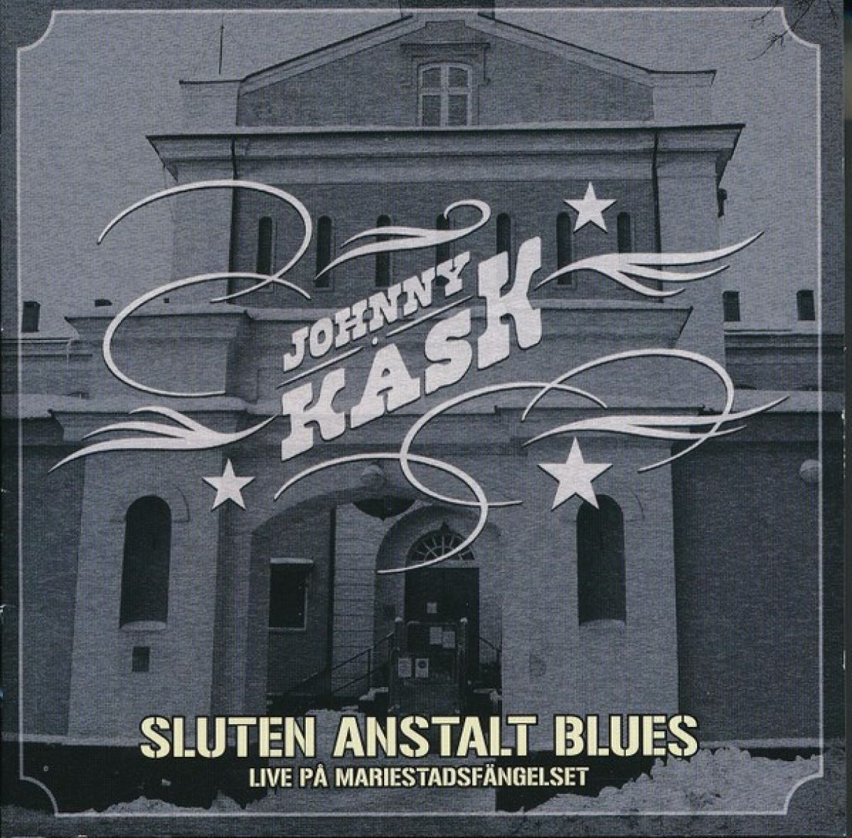 Afbeelding van Johnny Kask - Sluten Anstalt Blues