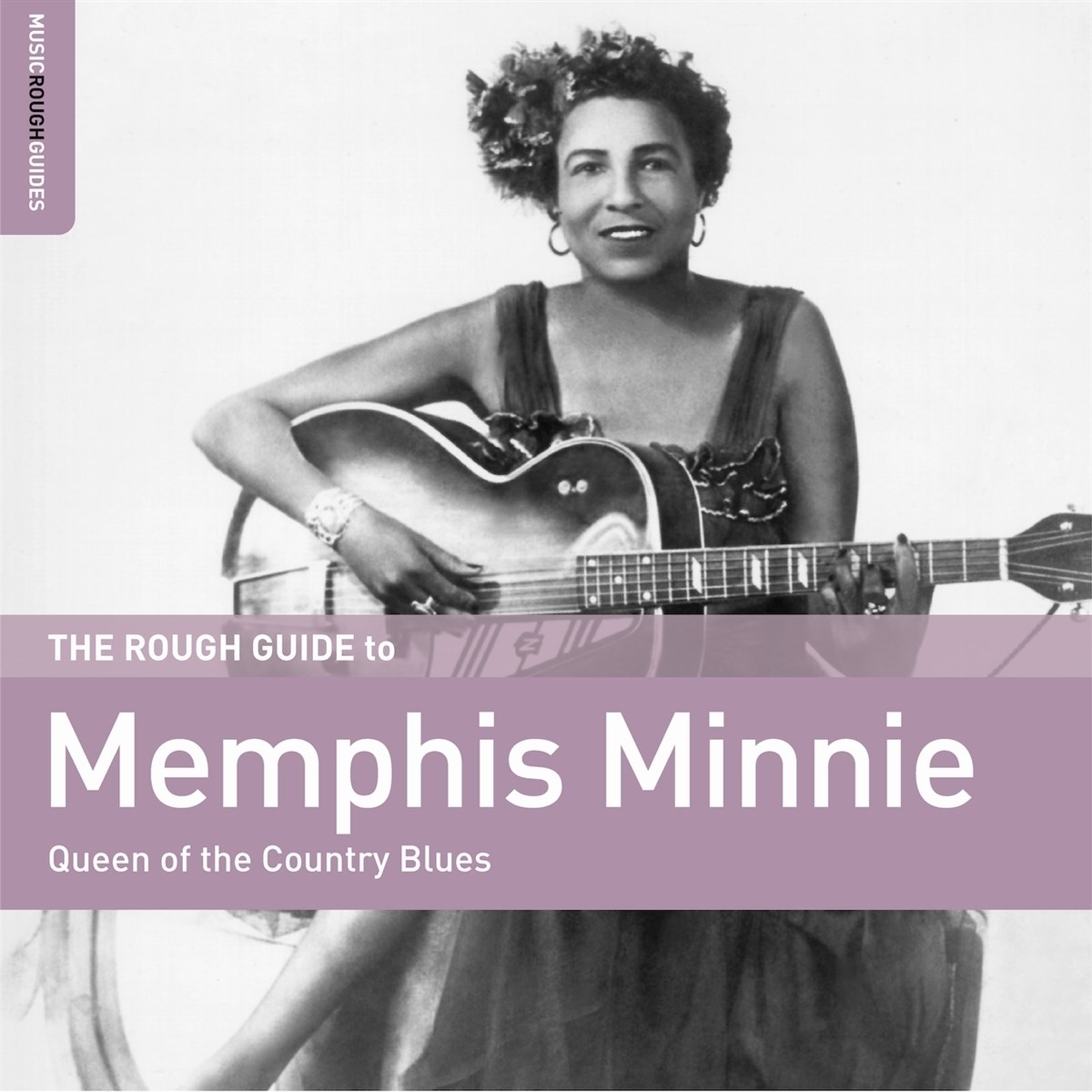 Memphis Minnie - The Rough Guide To Memphis Minnie (Queen Of The Country Blues)