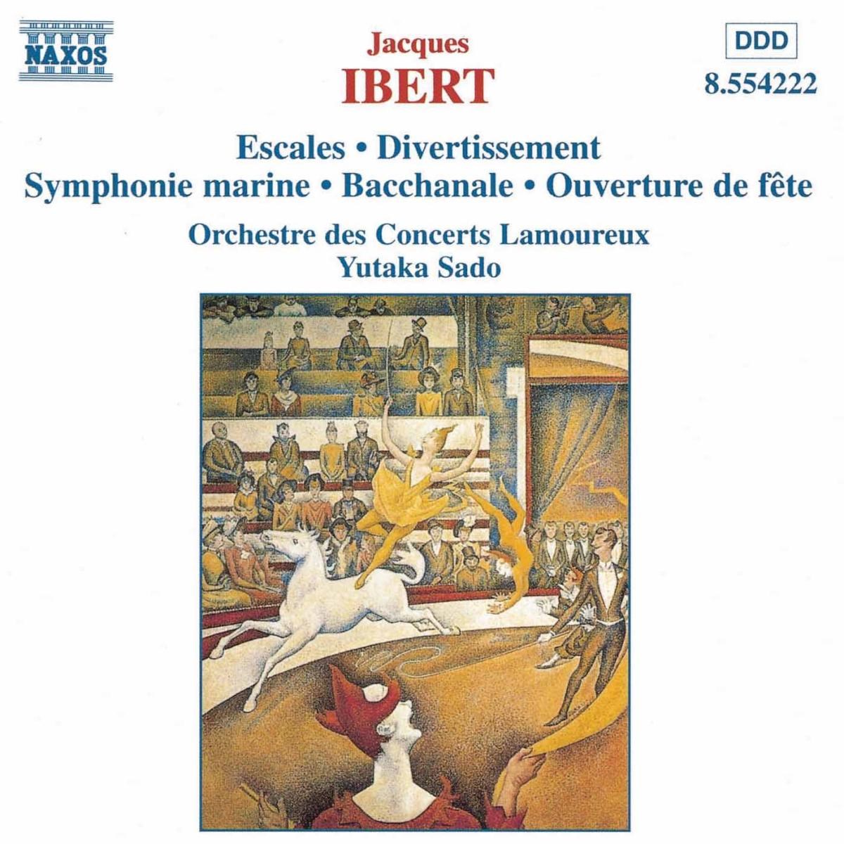 Afbeelding van Orchestre Des Concerts Lamoureux, Yutaka Sado - Ibert: Orchestral Works