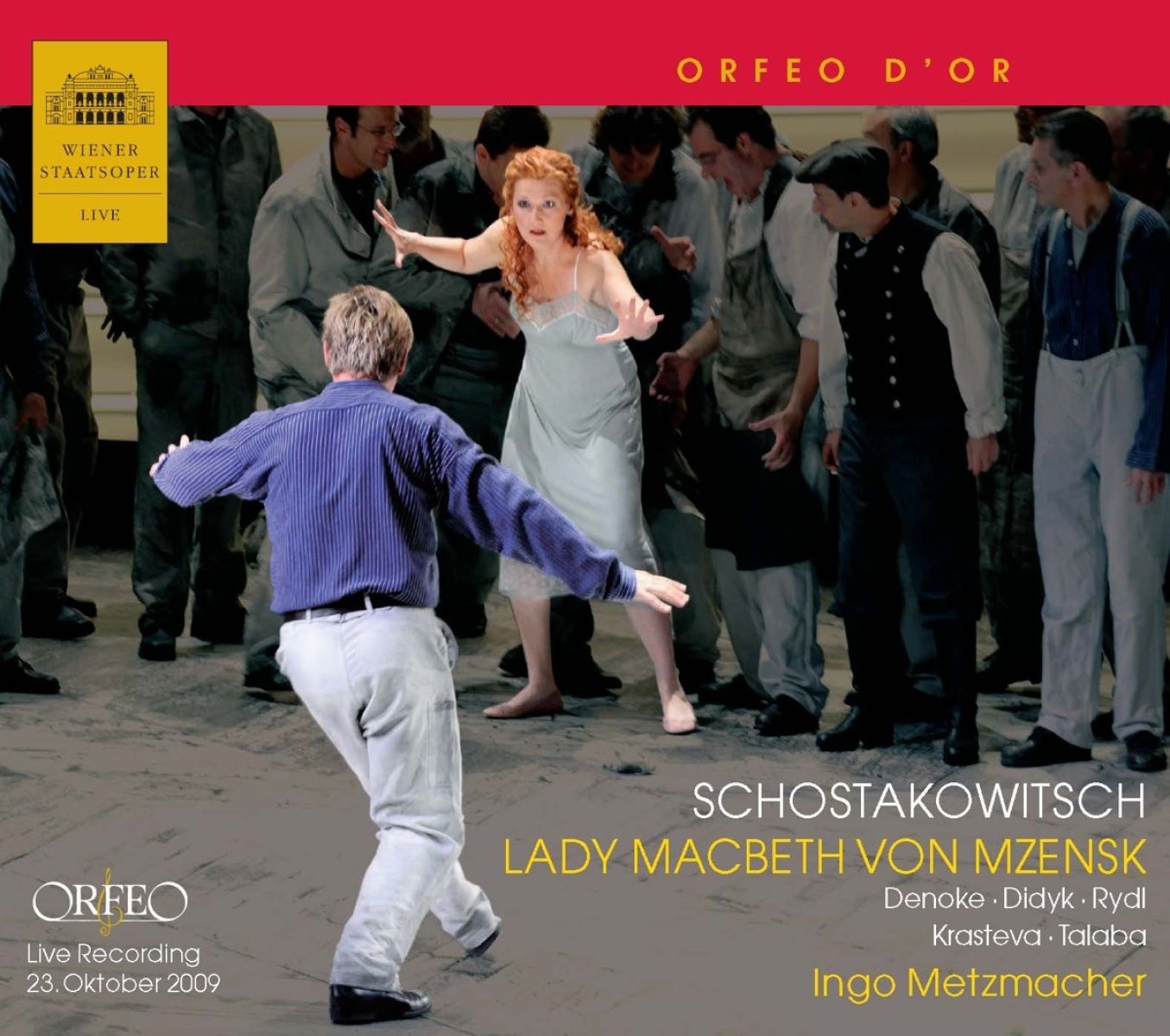 Afbeelding van Angela Denoke, Misha Didyk, Kurt Rydl, Wiener Staatsopernchor Und Orchester Der Wiener Staatsoper, Ingo Metzmacher - Shostakovich: Lady Macbeth Von Mzensk