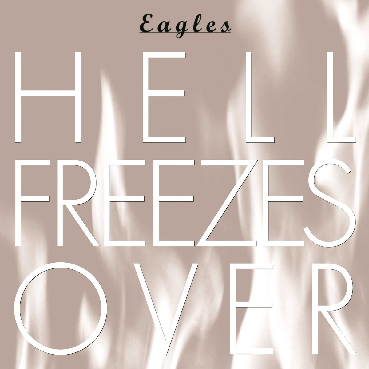 Afbeelding van Eagles - Hell Freezes Over