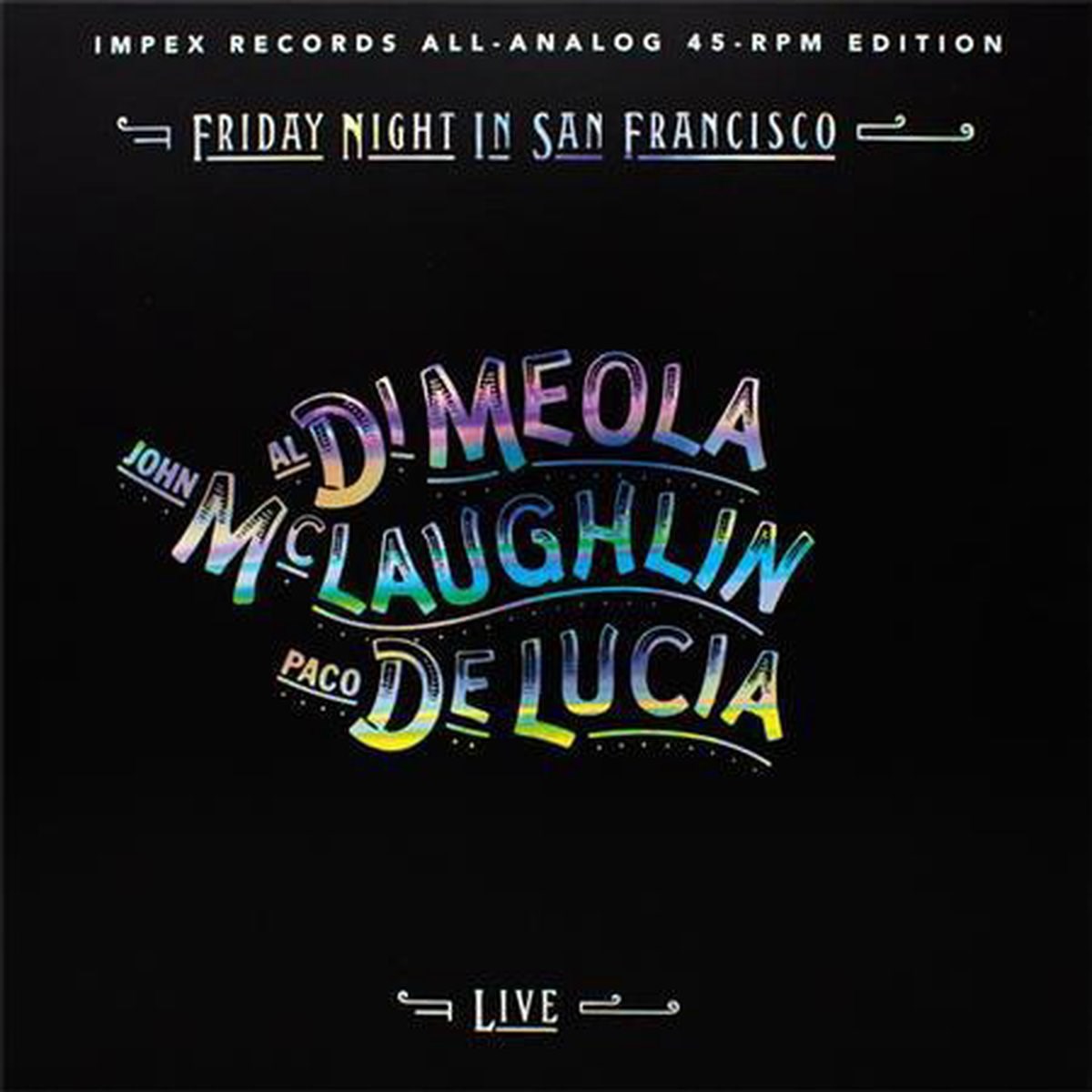 Afbeelding van John McLaughlin, Paco De Lucia & Al Di Meola - Friday Night In San Francisco