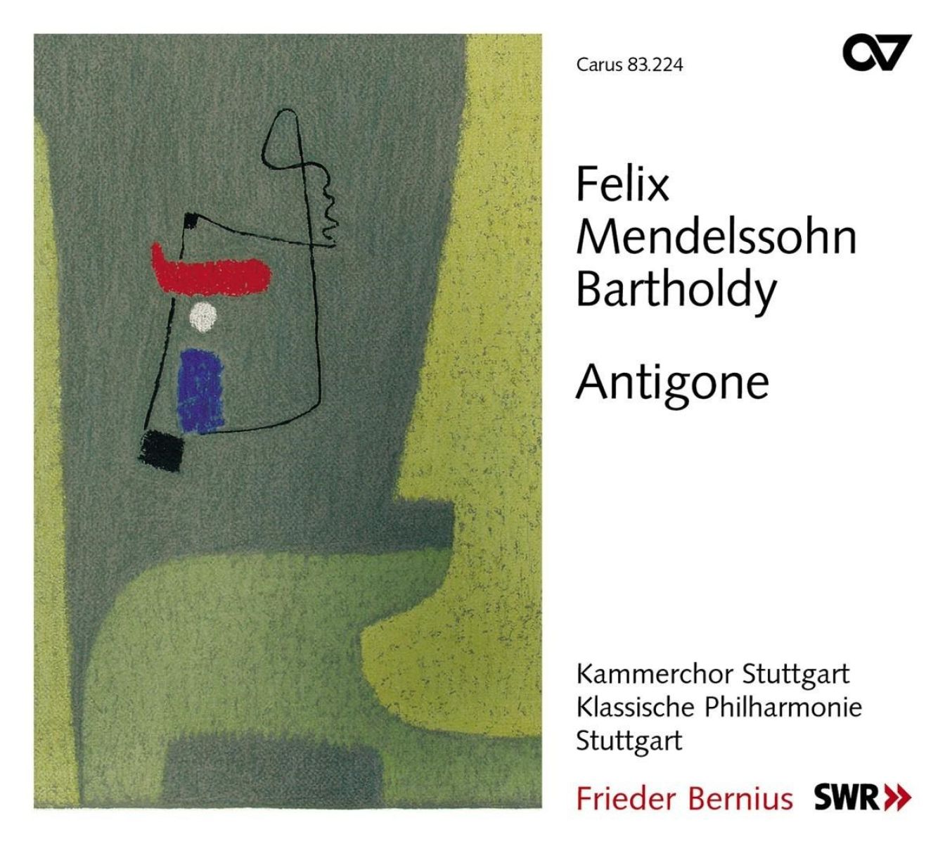 Kammerchor Stuttgart, Klassische Pholharmonie, Frieder Bernius - Mendelssohn: Antigone