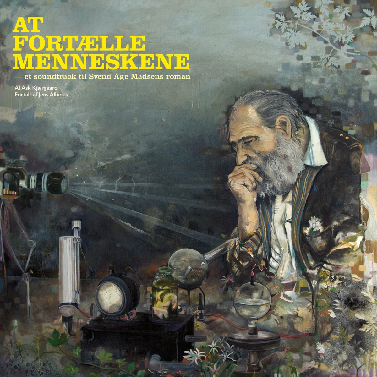 Ask Kjærgaard - At Fortælle Menneskene - Et Soundtrack Til Svend Åge Madsens Roman