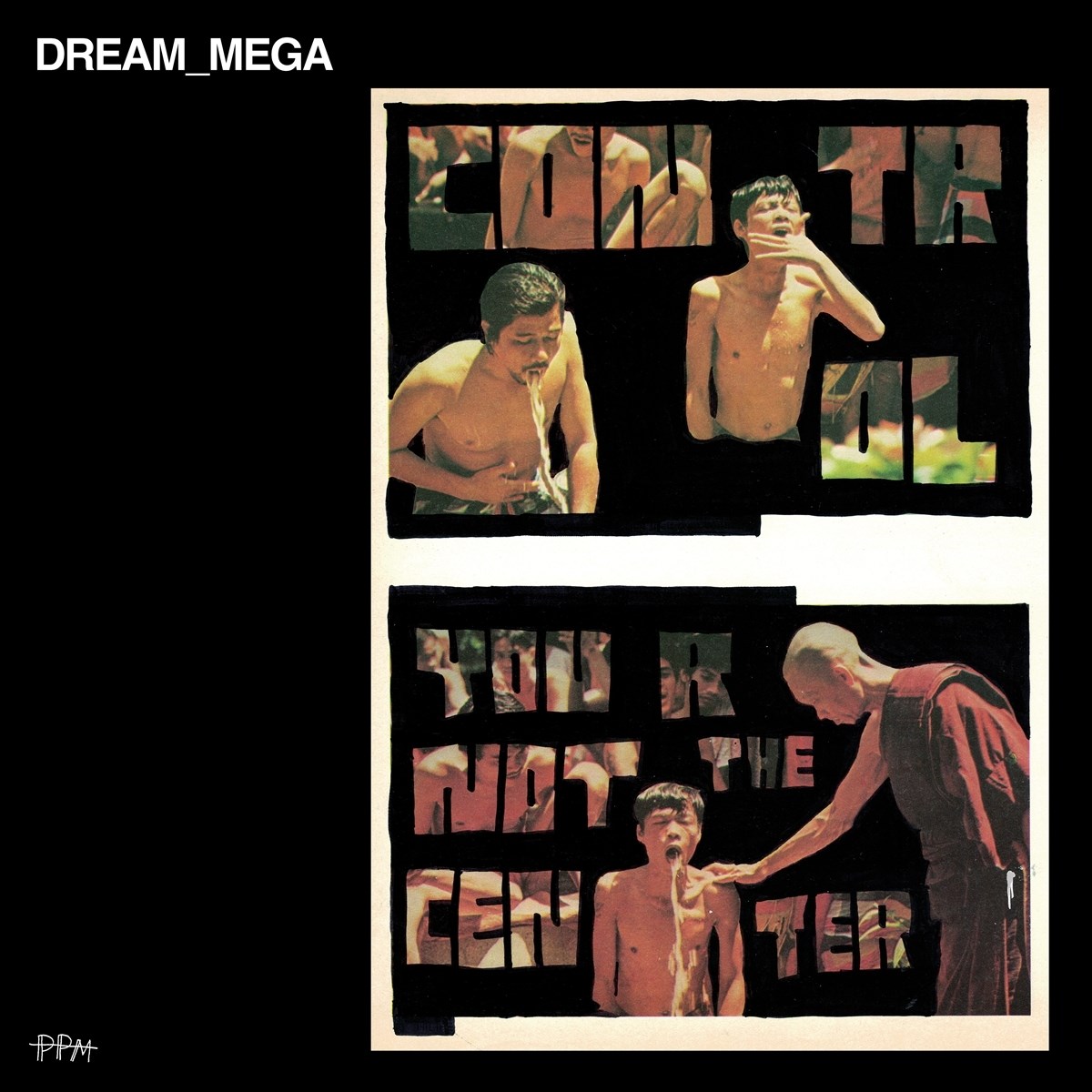 Afbeelding van Dream_Mega - Control / You Are Not The Center
