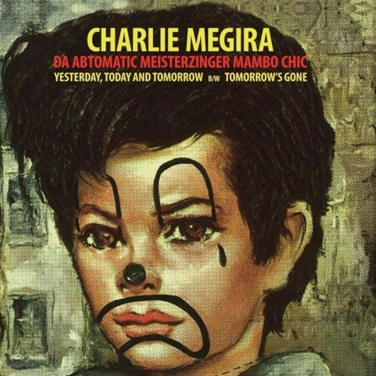 Afbeelding van Charlie Megira - Yesterday, Today, And Tomorrow
