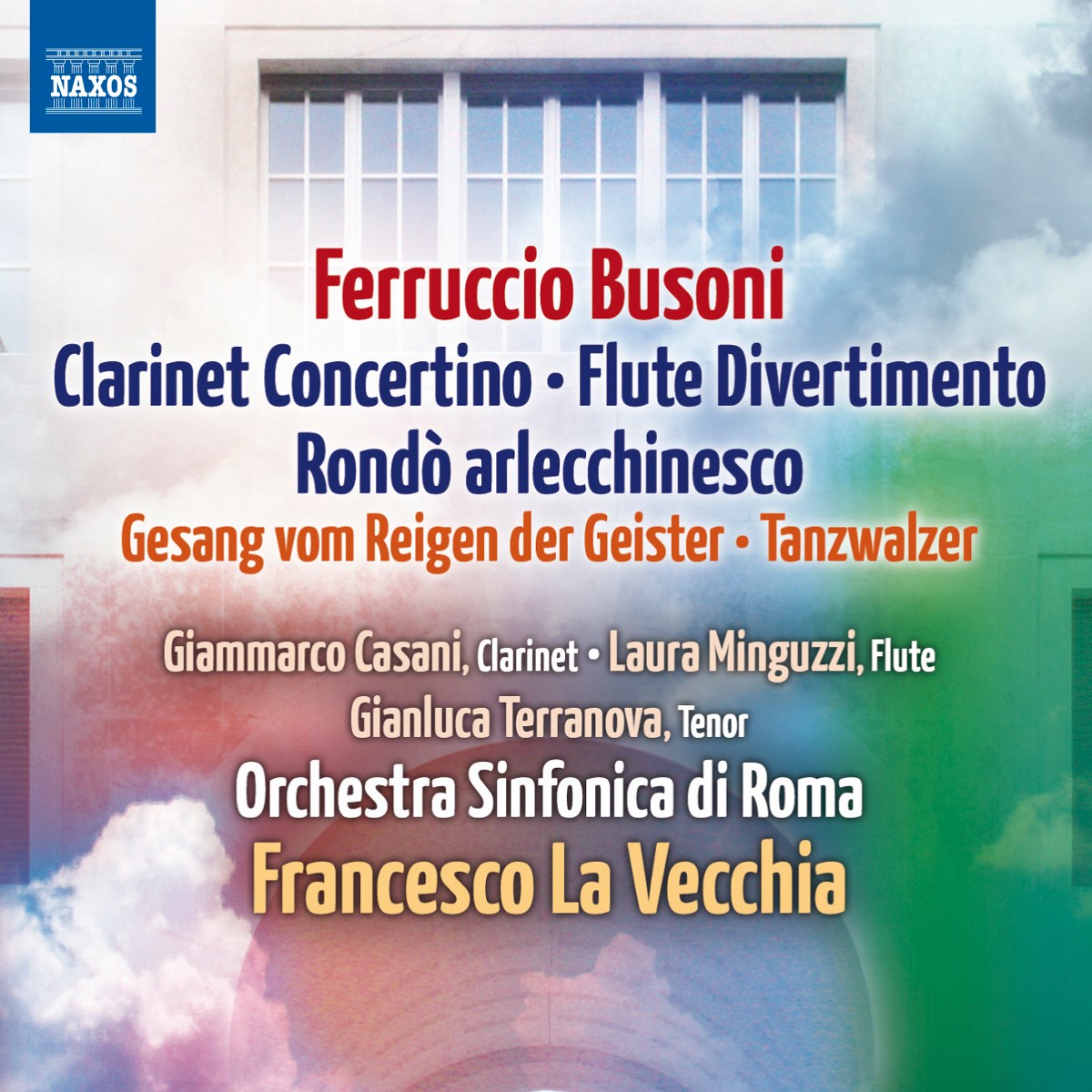 Giammarco Casani, Laura Minguzzi, Francesco La Vecchia, Orchestra Sinfonica Di Roma - Busoni: Clarinet Concerto | Flute Divertimento
