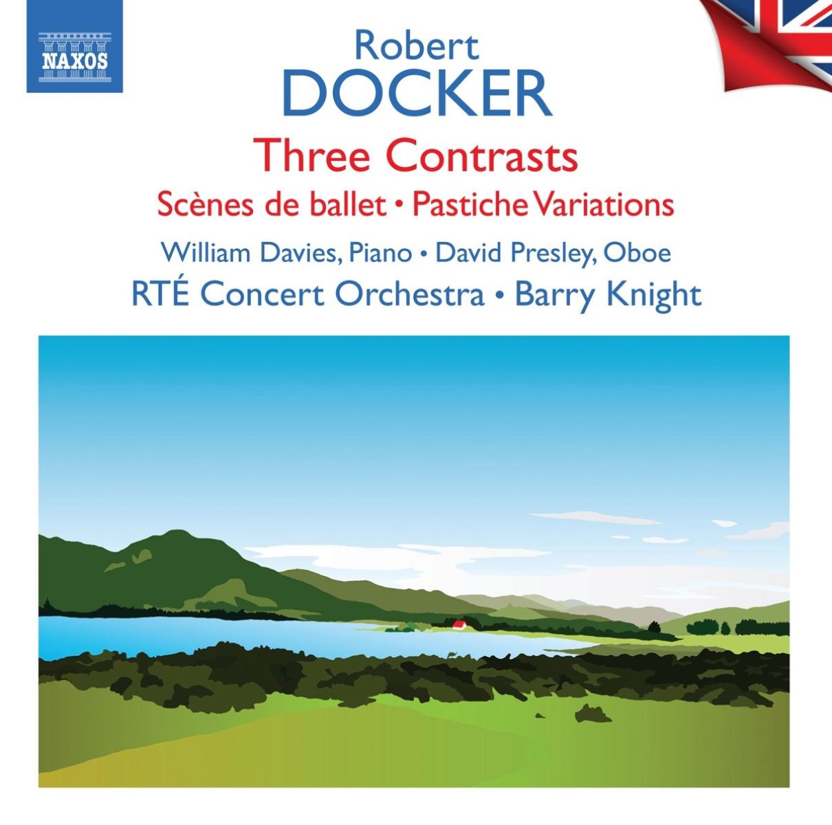 Afbeelding van William Davies, David Presley, RTÉ Concert Orchestra - Docker: Three Contrasts | Scènes De Ballet | Pastiche Variations