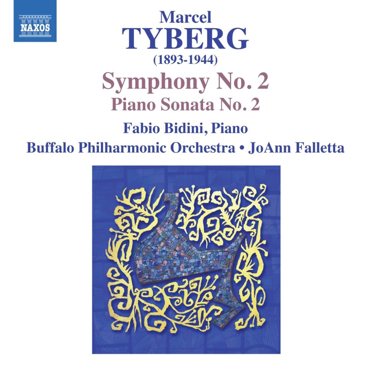 Afbeelding van Fabio Bidini, Buffalo Philharmonic Orchestra, JoAnn Falletta - Tyberg: Symphony No.2 & Piano Sonata No.2