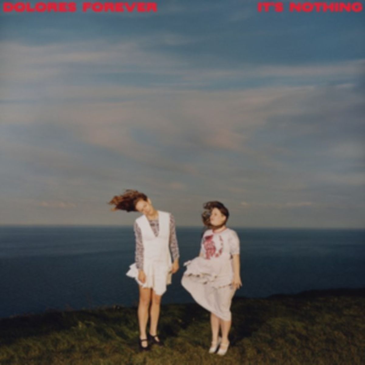 Afbeelding van Dolores Forever - It's Nothing