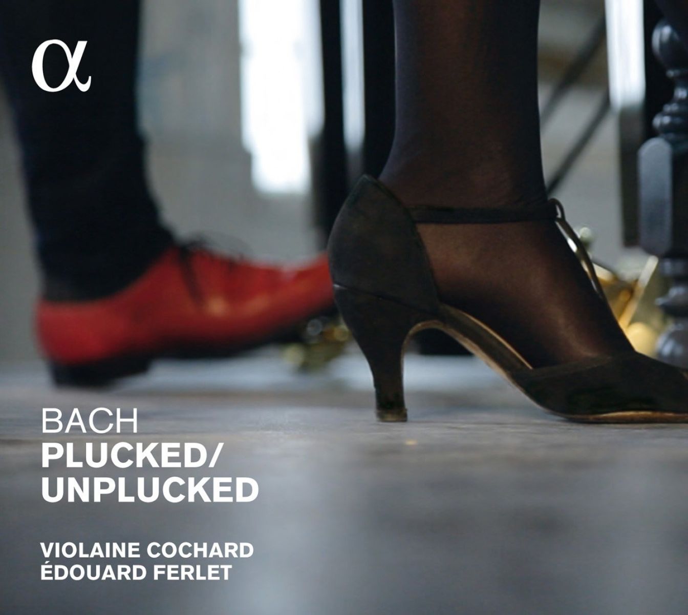 Violaine Cochard & Edouard Ferlet - Bach Plucked | Unplucked