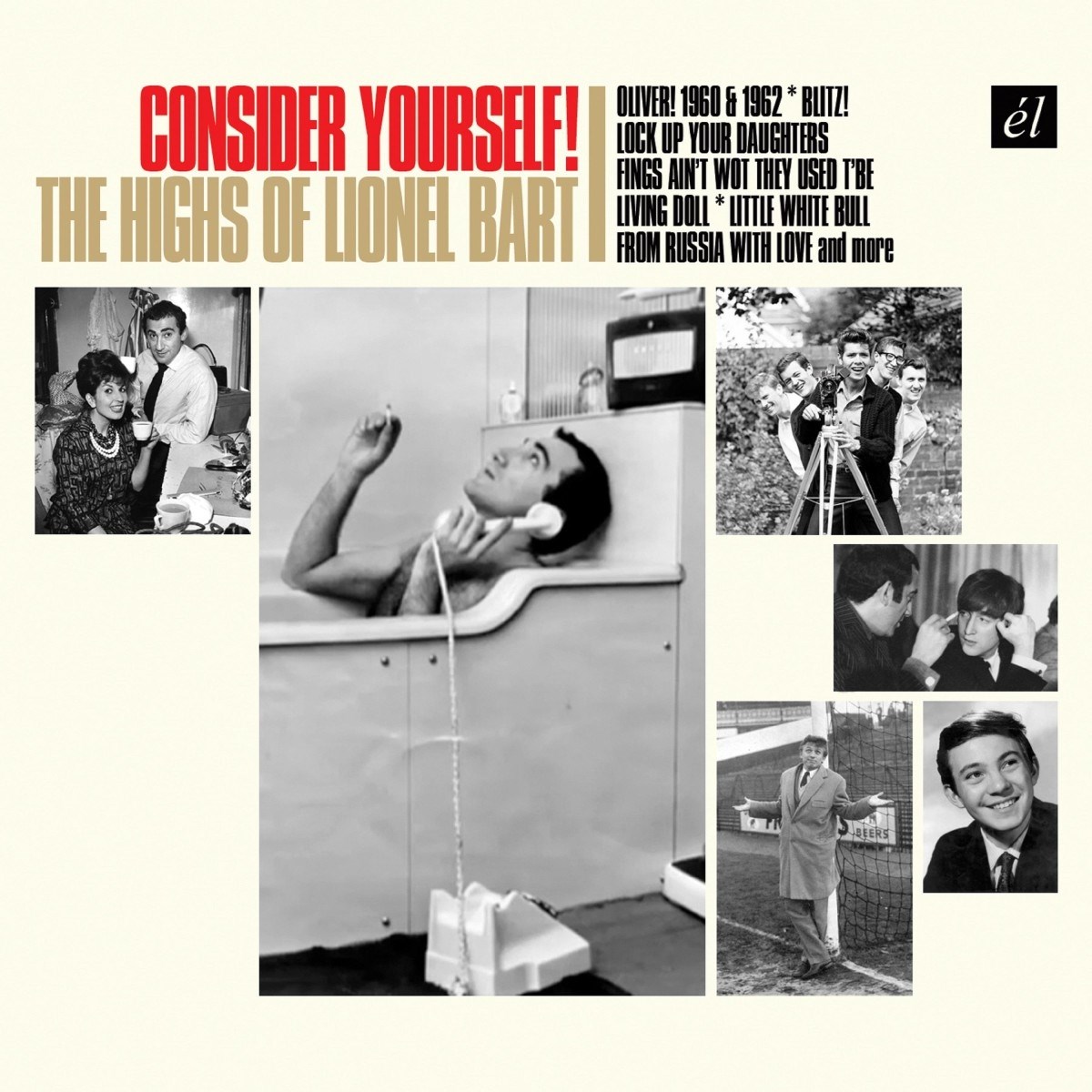 Various Artists - Consider Yourself! The Highs Of Lionel Bart