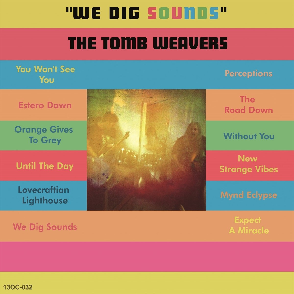 Afbeelding van Tomb Weavers - We Dig Sounds