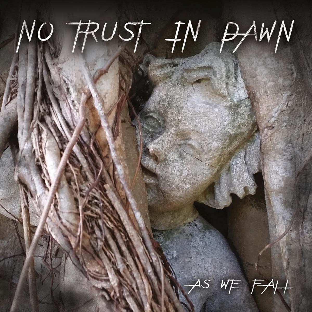 No Trust In Dawn - As We Fall