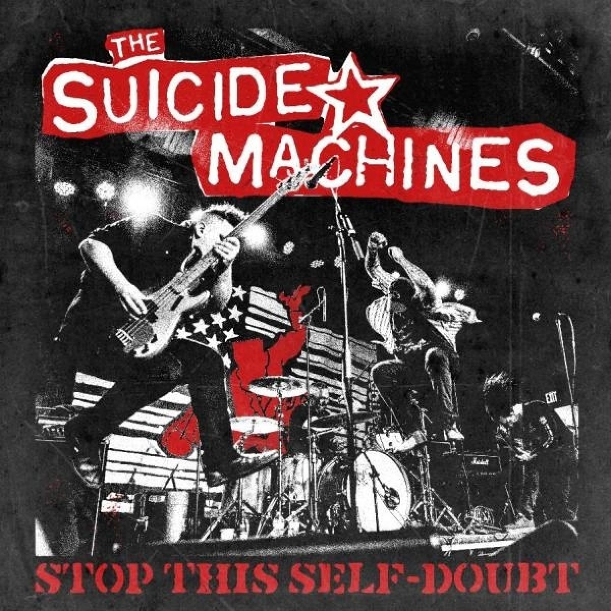 Afbeelding van The Suicide Machines - Stop This Self-Doubt