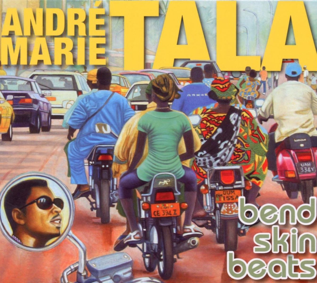 Tala André Marie - Bend Skin Beats (1972-1998)