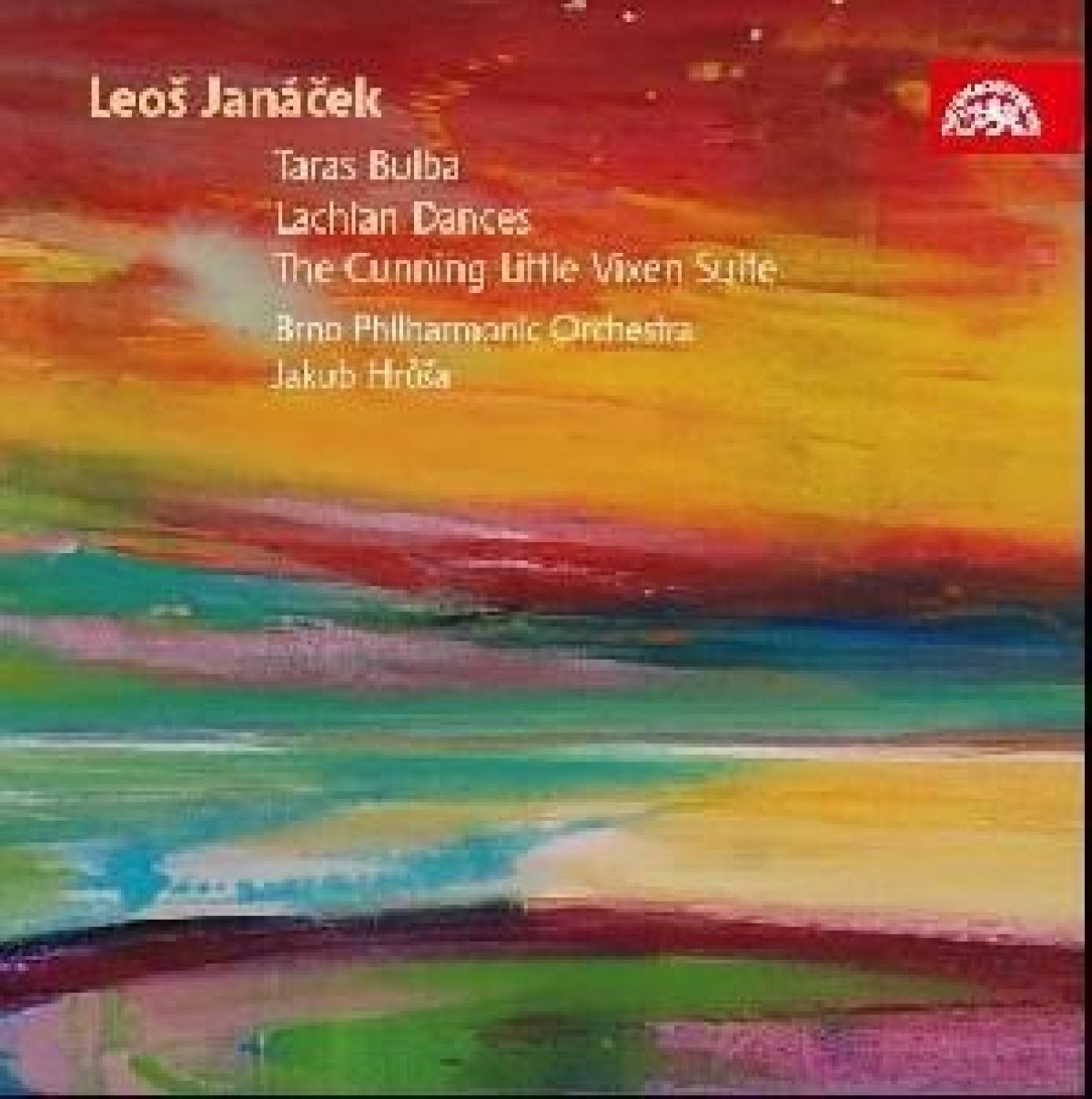 Brno Philharmonic Orchestra, Jakub Hrusa - Janácek: Taras Bulba | Lachian Dances | The Cunning Little Vixen Suite