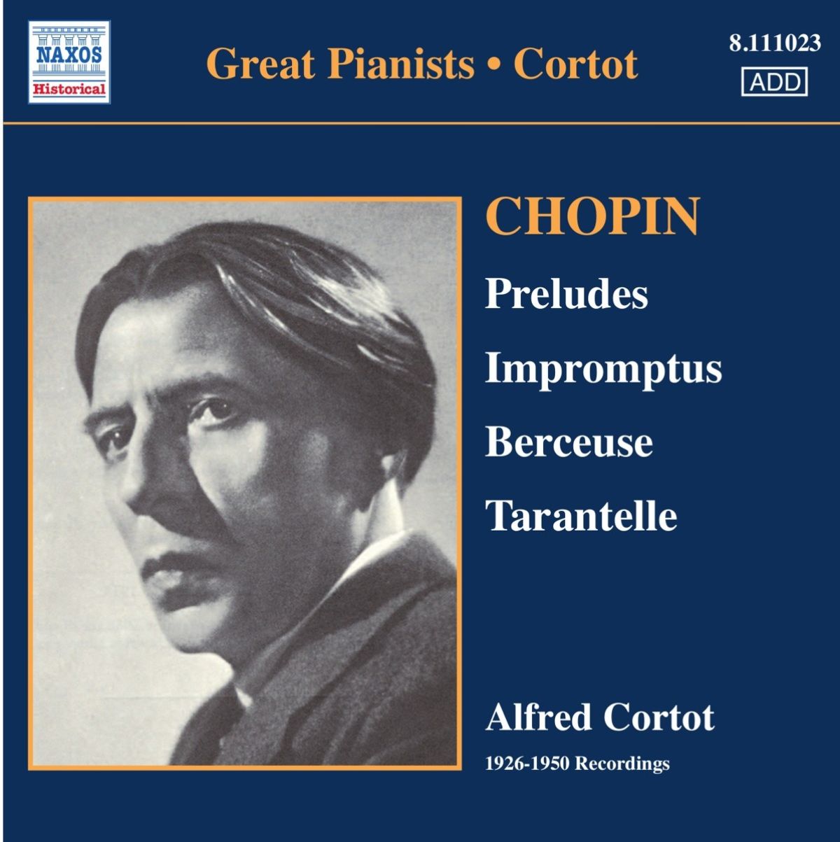 Afbeelding van Alfred Cortot - Chopin: Preludes | Impromptus | Barceuse | Tarantelle