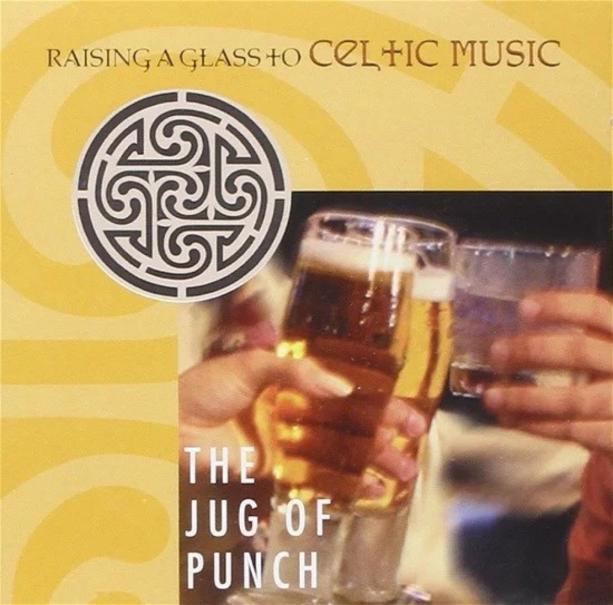 Various Artists - The Jug Of Punch: Raising A Glass To Celtic Music