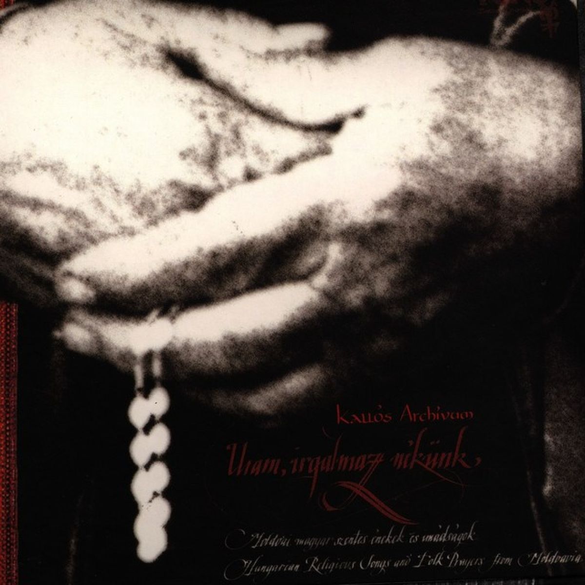 Afbeelding van Various Artists - Uram Irgalmazz Nékünk - Moldvai Magyar Szentes Énekek És Imádságok