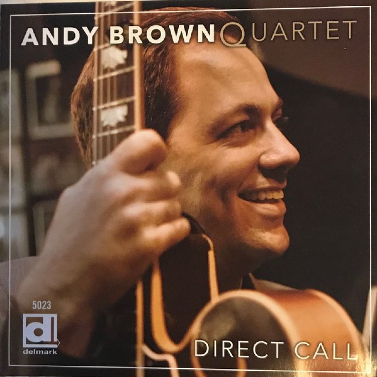 Andy Brown Quartet - Direct Call