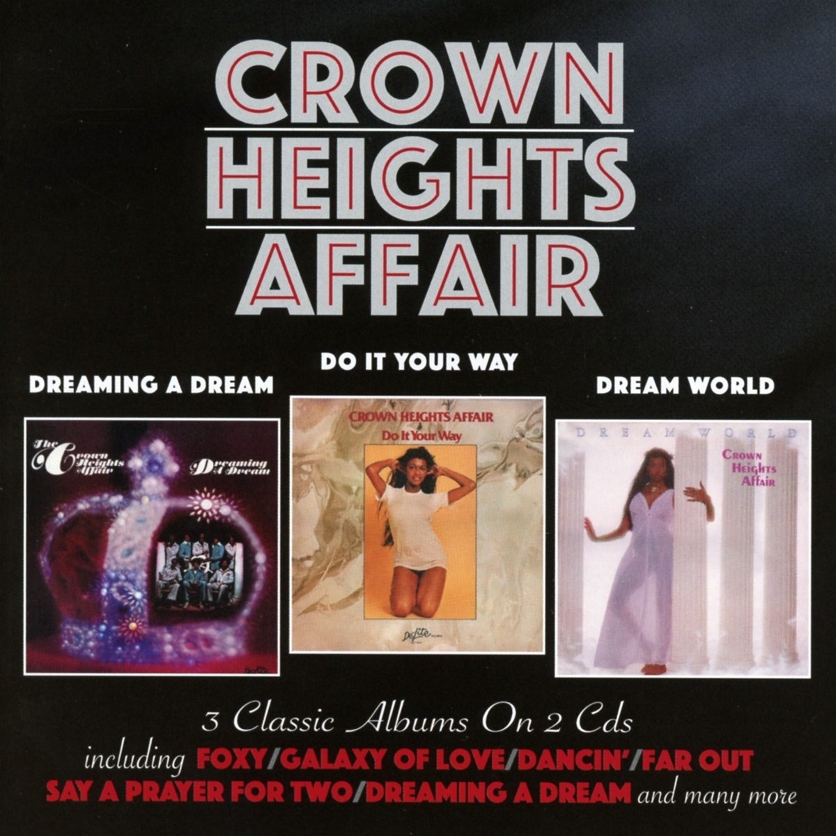 Afbeelding van Crown Heights Affair - Dreaming A Dream | Do It Your Way | Dream World