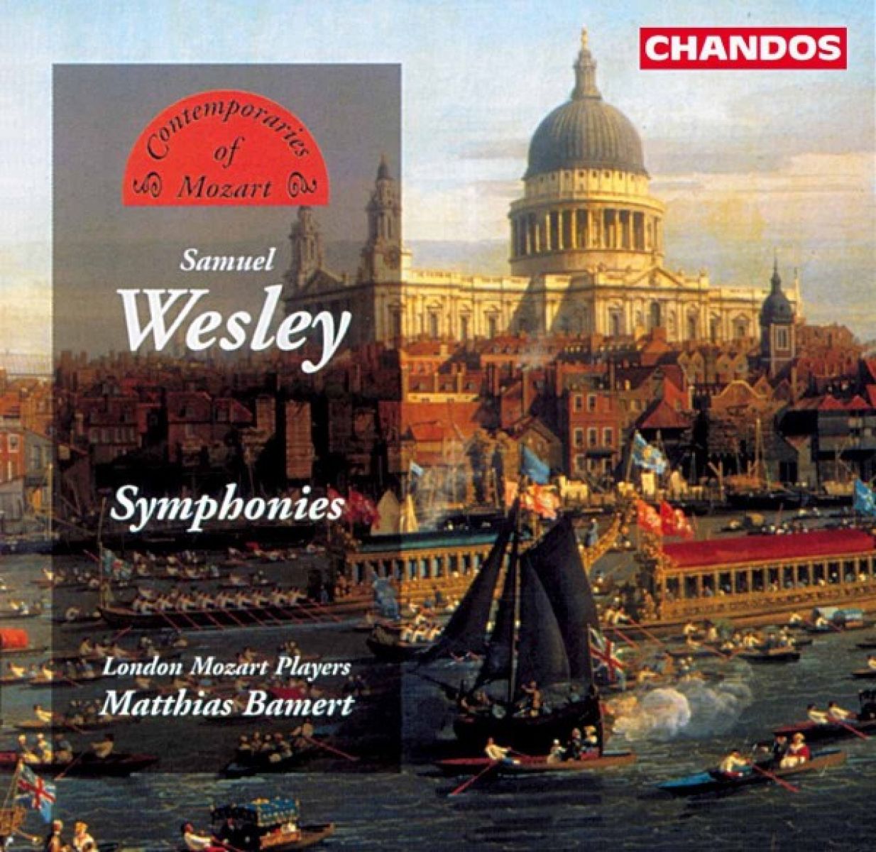 London Mozart Players - Wesley: Symphonies