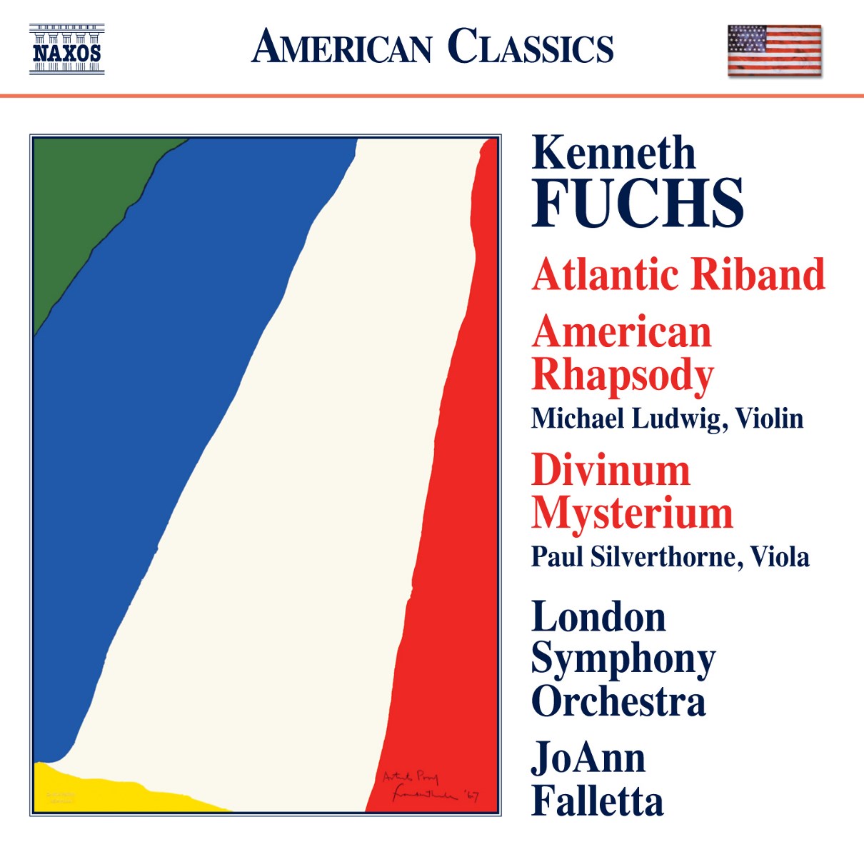 Michael Ludwig, Paul Silverthorne, London Symphony Orchestra, JoAnn Falletta - Fuchs: Atlantic Riband|American Rhapsody|Divinum Mysterium