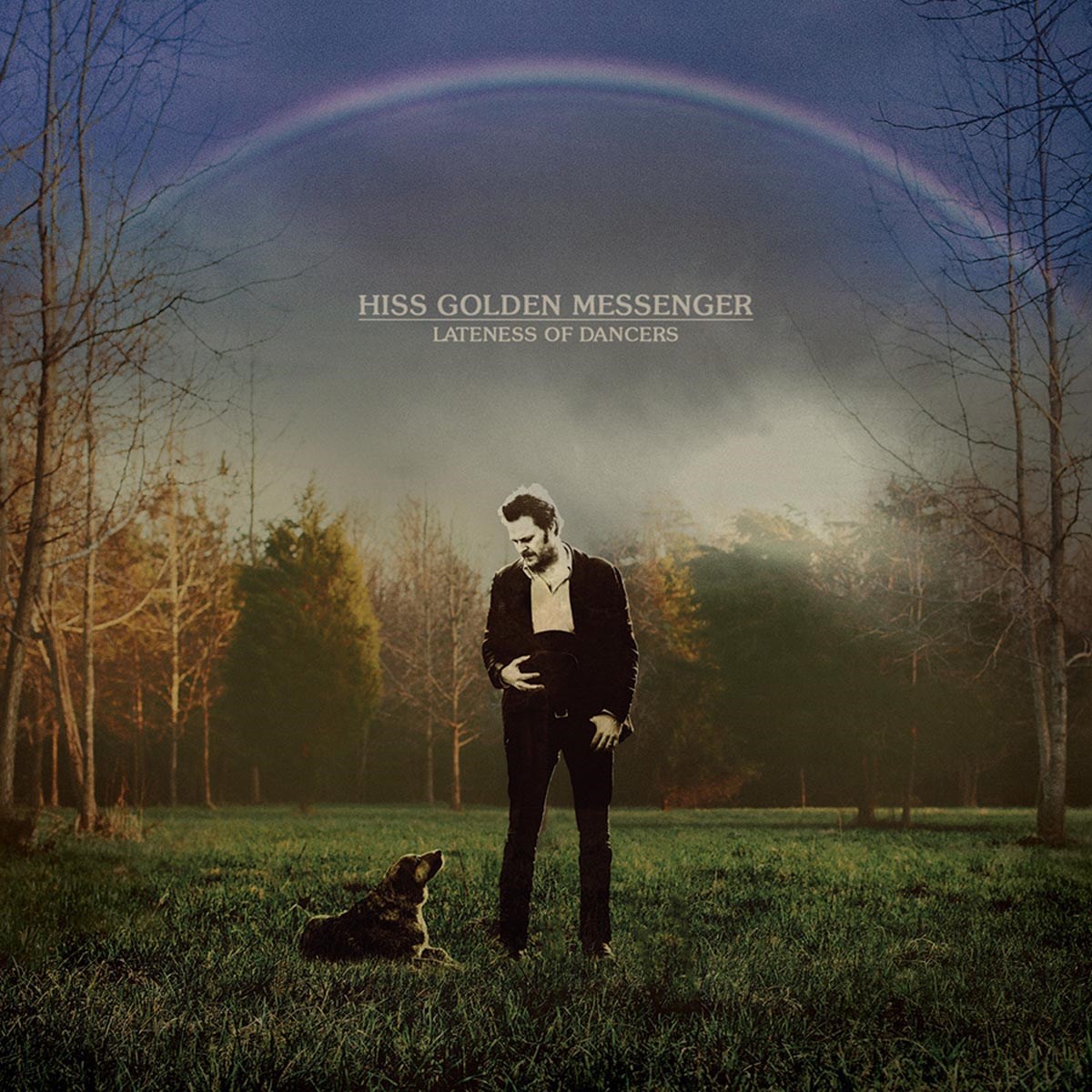 Afbeelding van Hiss Golden Messenger - Lateness Of Dancers