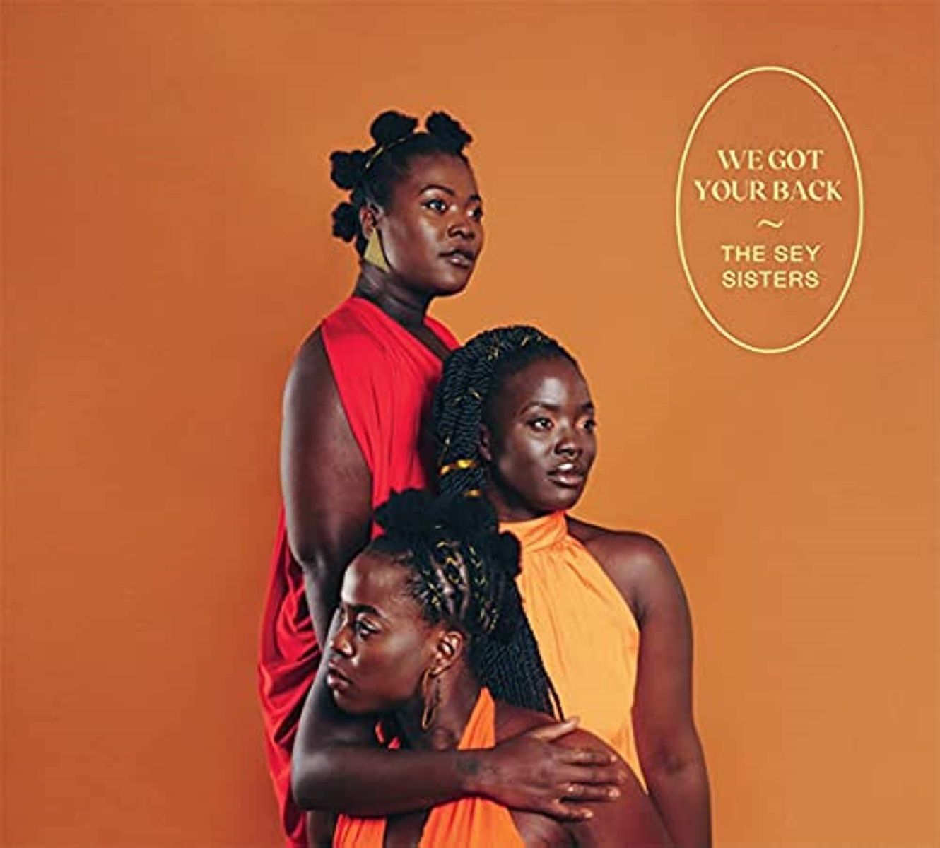 Afbeelding van The Sey Sisters - We Got Your Back