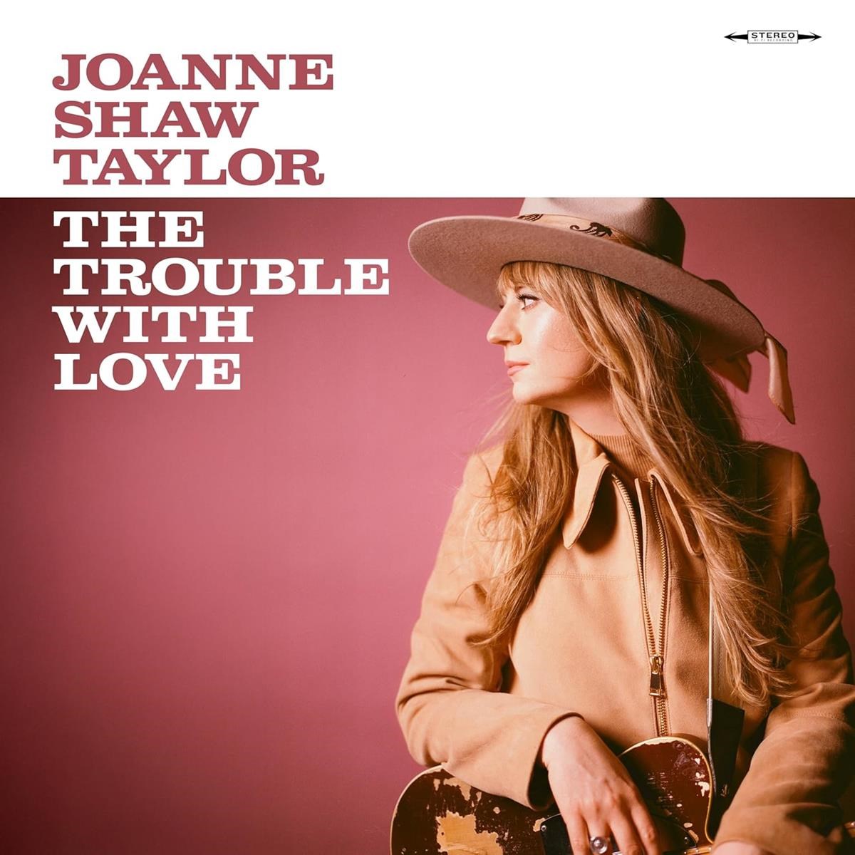Afbeelding van Joanne Shaw Taylor - The Trouble With Love