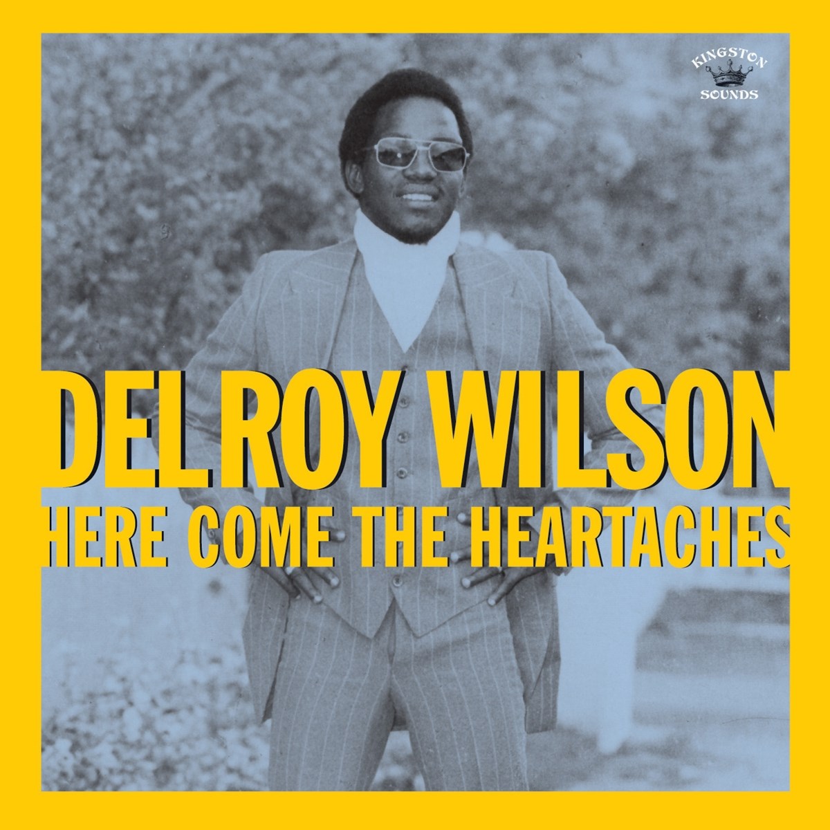 Delroy Wilson - Here Come The Heartaches