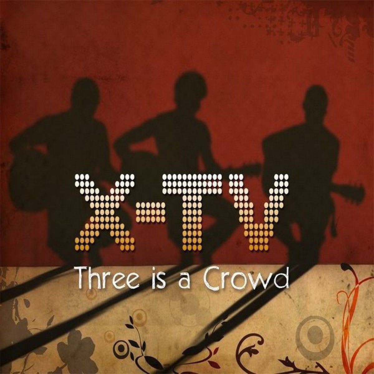 Afbeelding van X-TV - Three Is A Crowd