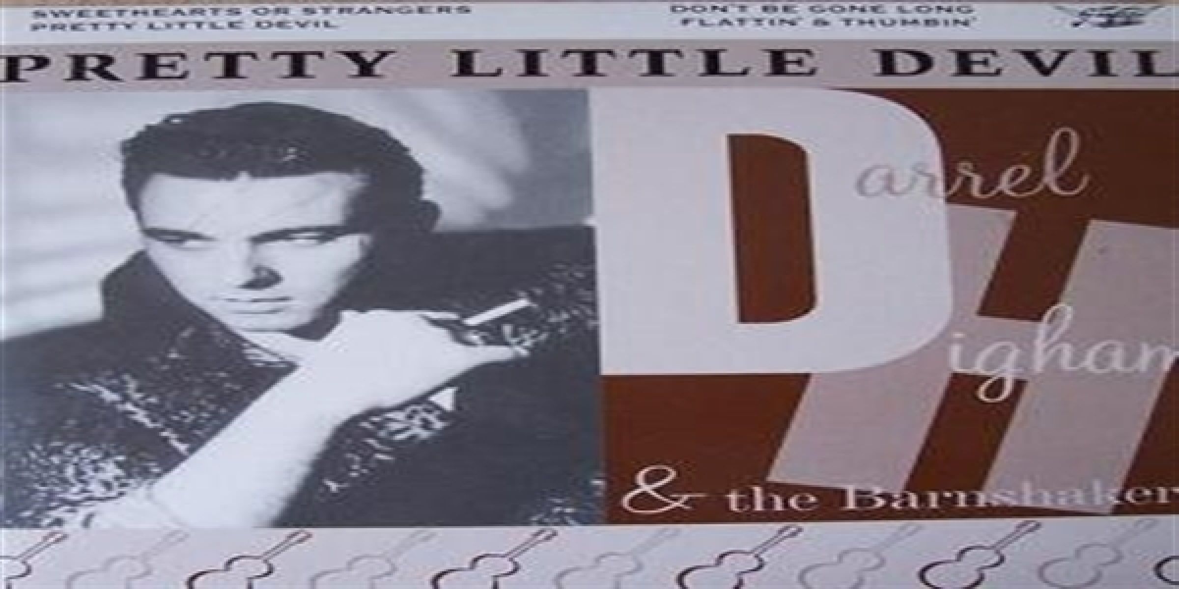 Afbeelding van Darrel Higham & The Barnshakers - Pretty Little Devil