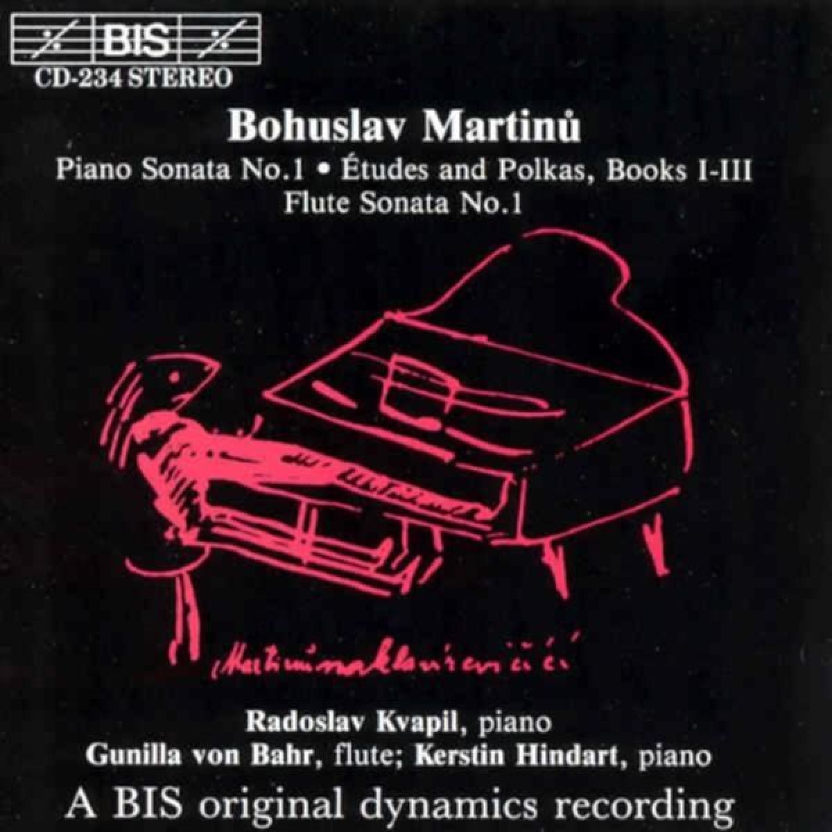 Afbeelding van Radoslav Kvapil, Gunilla Von Bahr, Kerstin Hindart - Martinů: Piano Sonata 1 | Études And Polkas, Book I-III | Flute Sonata No.1