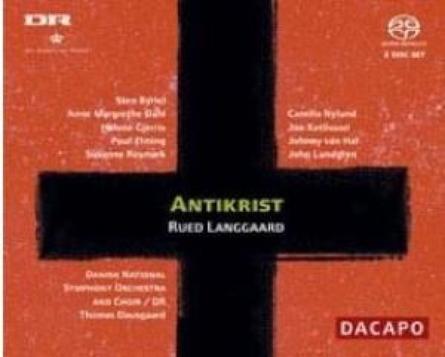 Danish National Symphony Orchestra, Thomas Dausgaard - Langgaard: Antikrist