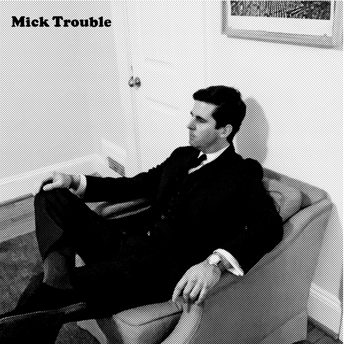 Afbeelding van Mick Trouble - It's Mick Troubles Second LP