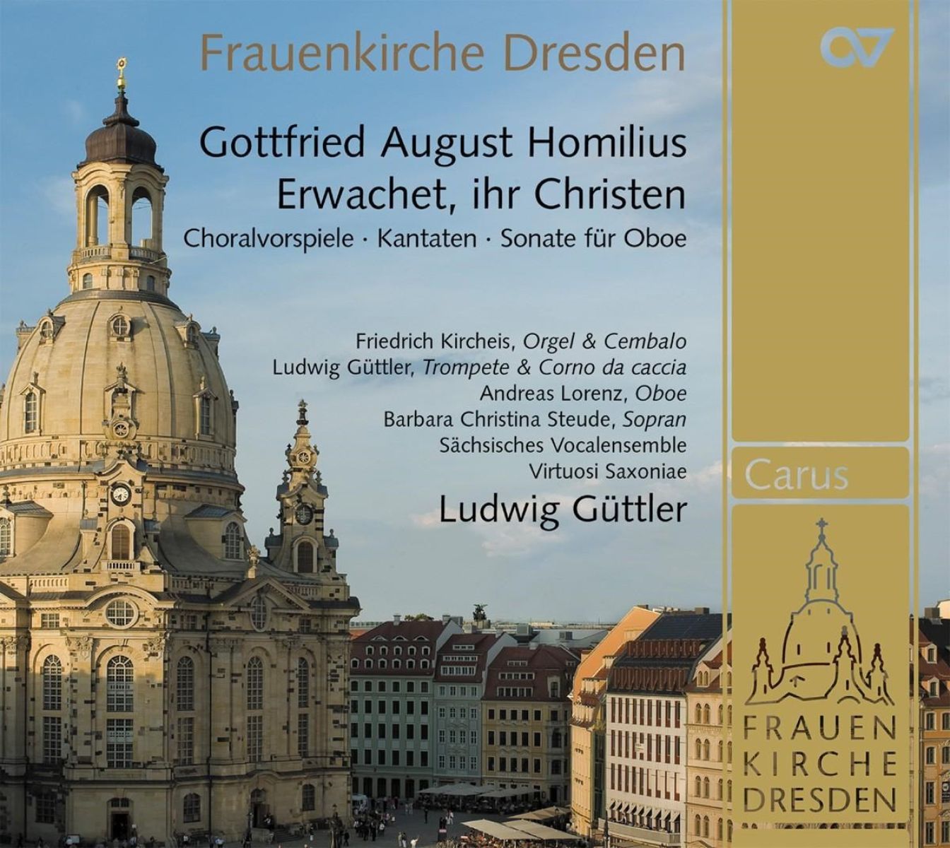 Afbeelding van Sächsisches Vocalensemble, Virtuosi Saxonia, Ludwig Güttler - Homilius: Erwachet, Ihr Christen