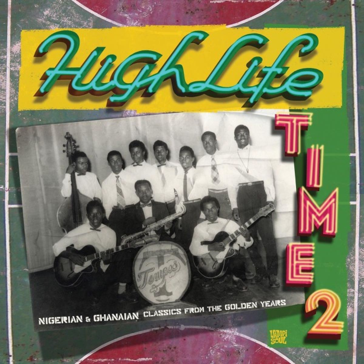 Afbeelding van Various Artists - Highlife Time 2 - Nigerian & Ghanaian Classics From The Golden Years
