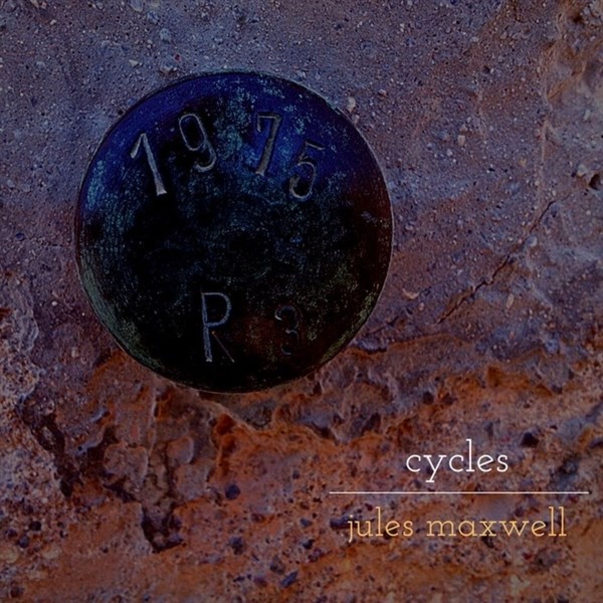 Jules Maxwell - Cycles / Nocturnes