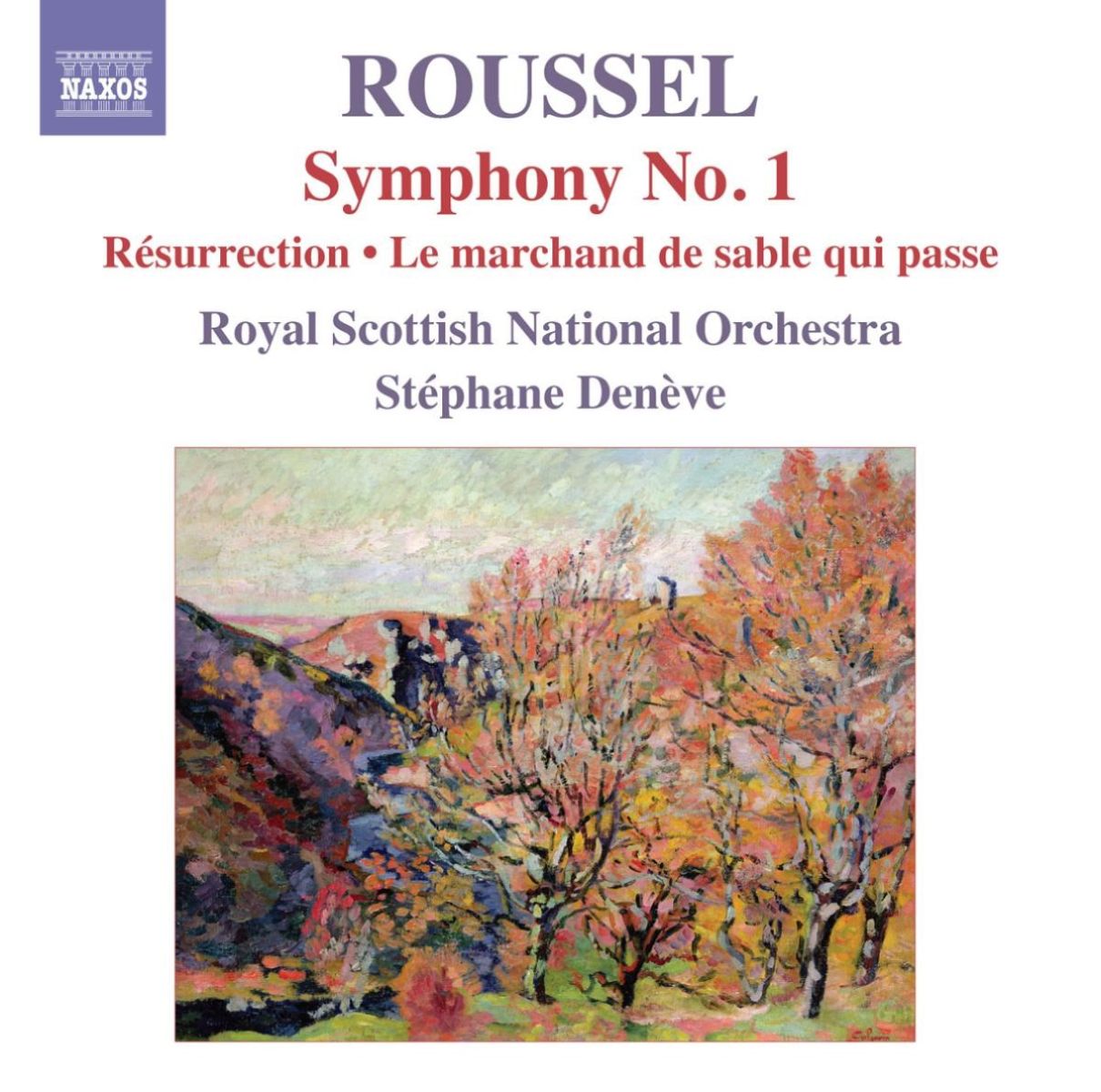 Afbeelding van Royal Scottish National Orchestra, Stéphane Denève - Roussel: Symphony No.1