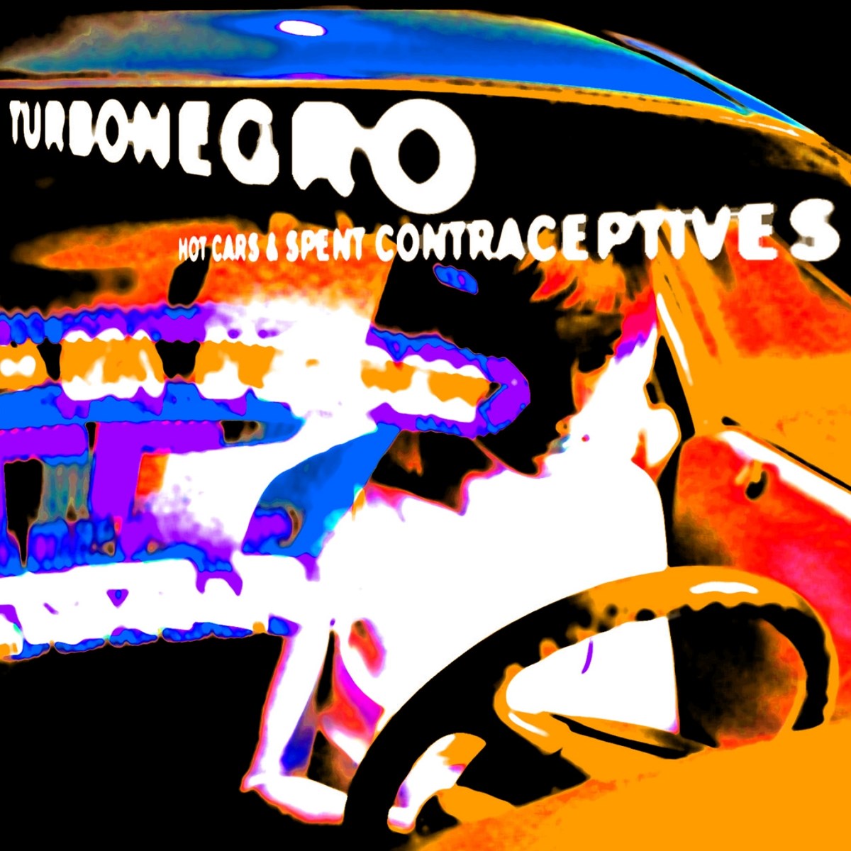 Afbeelding van Turbonegro - Hot Cars & Spent Contraceptives
